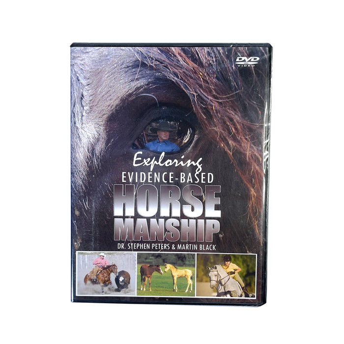 Exploring Evidence Based Horsemanship DVD with Dr Stephen Peters & Martin Black