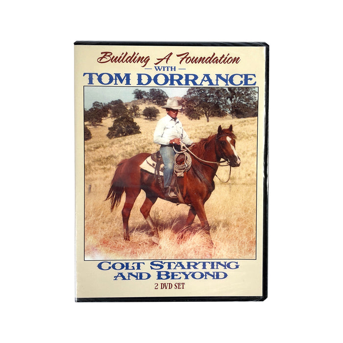 Building a Foundaton Colt Starting and Beyond set of 2 DVDs by Tom Dorrance