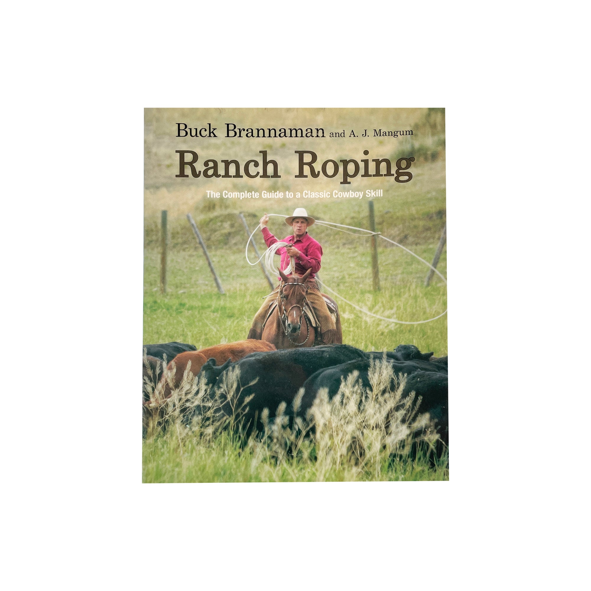 Ranch Roping book by Buck Brannaman